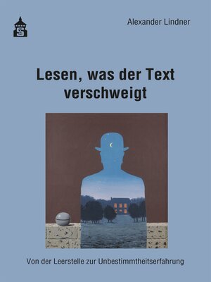 cover image of Lesen, was der Text verschweigt